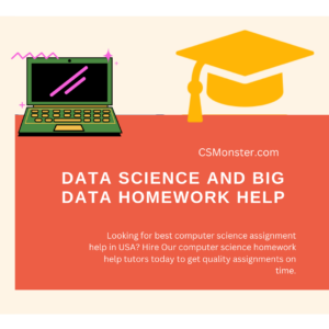 Data Science and Big Data Homework Help