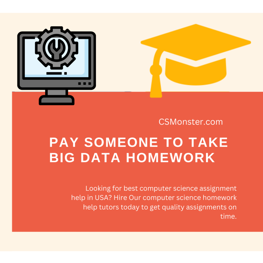 Pay Someone To Take Big Data Homework